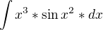 $\int x^{3}*\sin x^{2}*dx$