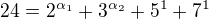 $24=2^{\alpha_1}+3^{\alpha_2}+5^{1}+7^{1}$