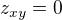 $z_{xy}=0$