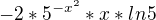 $-2*5^{-x^{2}}*x*ln5$