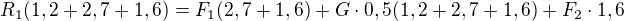 $R_1(1,2+2,7+1,6) =F_1(2,7 + 1,6) + G \cdot 0,5 (1,2+2,7+1,6) + F_2 \cdot 1,6$