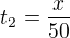 $t_2=\frac{x}{50}$