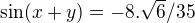 kopírovat do textarea $\sin (x+y)=-8.\sqrt{6}/35$