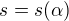$s=s(\alpha)$