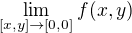 $\lim_{[x,y] \to [0,0]}f(x,y)$