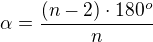 kopírovat do textarea $\alpha=\frac{(n-2)\cdot180^o}n$