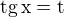$\rm{tg}\,x=t$