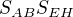$S_{AB}S_{EH}$