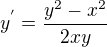 $y^{'}=\frac{y^{2}-x^{2}}{2xy}$