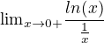 ${\lim}\limits_{x \to 0+}\frac{ln(x)}{\frac{1}{x}}$