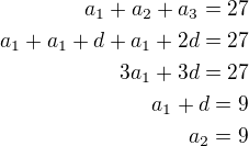 $a_1+a_2+a_3=27\\a_1+a_1+d+a_1+2d=27\\3a_1+3d=27\\a_1+d=9\\a_2=9$