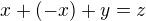 kopírovat do textarea $x+(-x)+y=z$
