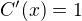 $C'(x) = 1$