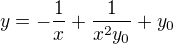 $y=-\frac{1}{x}+\frac{1}{x^{2}y_{0}}+y_{0}$