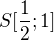 $S[\frac{1}{2} ;1]$