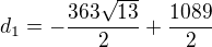 $d_{1}=-\frac{363\sqrt{13}}{2}+\frac{1089}{2}$