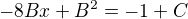 kopírovat do textarea $-8Bx+B^{2}=-1+C$