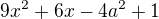 $9x^{2}+6x-4a^{2}+1$