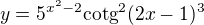 $y=5^{x^2{-2}}\text{cotg}^{2}(2x-1)^{3}$