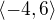 $\langle-4,6\rangle$