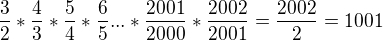 $\frac{3}{2}*\frac{4}{3}*\frac{5}{4}*\frac{6}{5}...*\frac{2001}{2000}*\frac{2002}{2001}=\frac{2002}{2}=1001$