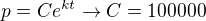 $p=Ce^{kt}\rightarrow{C=100000}$