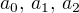 $a_0, \,a_1, \,a_2$