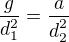 $\frac{g}{d_{1}^{2}}=\frac{a}{d_{2}^{2_{}}}$