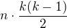 $n\cdot \frac{k(k-1)}{2}$
