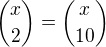 ${x \choose 2}={x \choose 10}$