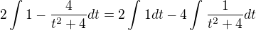 kopírovat do textarea $2\int_{}^{}1-\frac{4}{t^2+4}dt=2\int_{}^{}1dt-4\int_{}^{}\frac{1}{t^2+4}dt$