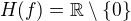 $H(f)=\mathbb{R}\setminus \{0\}$
