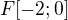 $F[-2;0]$