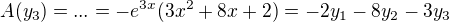 $A(y_3)=...=-e^{3x}(3x^2+8x+2)=-2y_1-8y_2-3y_3$