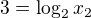$3=\log_{2}x_2$
