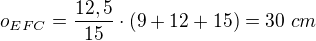 kopírovat do textarea $o_{EFC}=\frac{12,5}{15}\cdot(9+12+15)=30\ cm$