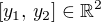 $[y_1,\, y_2] \in \mathbb{R}^2$