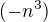 $(-n^{3})$