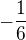 $-\frac{1}{6}$