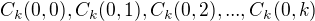 $C_{k}(0,0), C_{k}(0,1), C_{k}(0,2), ..., C_{k}(0,k)$