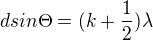 kopírovat do textarea $dsin{\Theta}=(k+\frac{1}{2}){\lambda}$