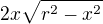 $2x\sqrt{r^2-x^2}$