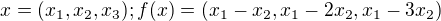 $x=(x_1,x_2,x_3); f(x)=(x_1-x_2, x_1-2x_2, x_1-3x_2)$