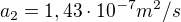 $a_2 = 1,43\cdot 10^{-7} m^2/s$