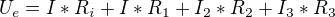 kopírovat do textarea $U_{e} = I*R_{i} + I*R_{1} + I_{2}*R_{2} + I_{3}*R_{3}$