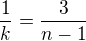 $\frac{1}{k}=\frac{3}{n-1}$