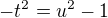 $-t^{2}=u^{2}-1$