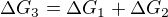 $\Delta G_{3}=\Delta G_{1}+\Delta G_{2}$