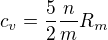 $c_v=\frac52\frac nm R_m$
