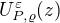 $U_{P, \varrho}^{\varepsilon}(z)$